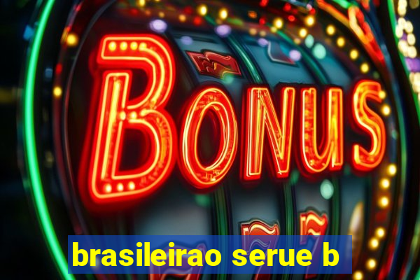 brasileirao serue b